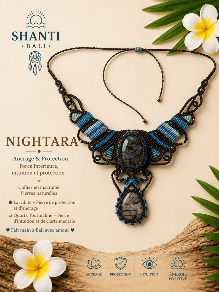 collier macramé NIGHTARA larvikite quartz tourmaline protection fait main Bali