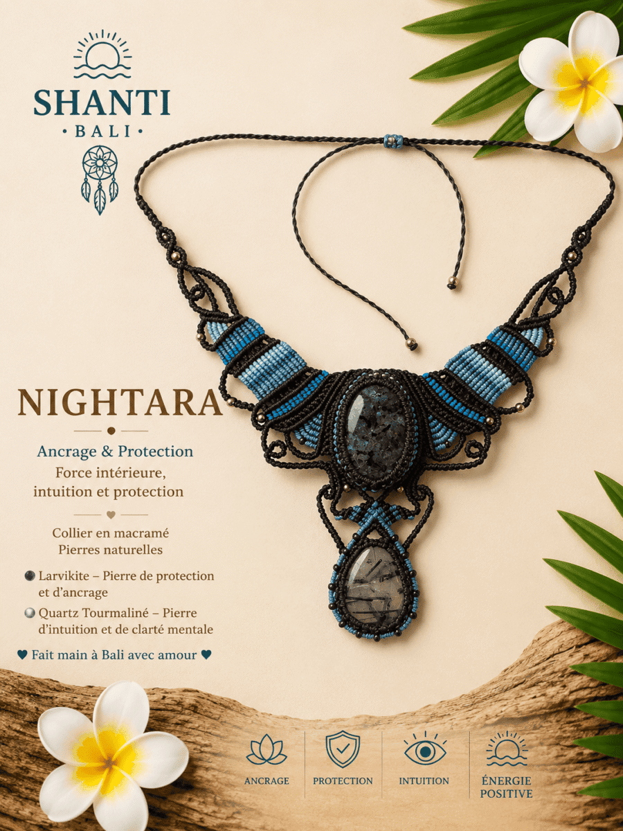 collier macramé NIGHTARA larvikite quartz tourmaline protection fait main Bali