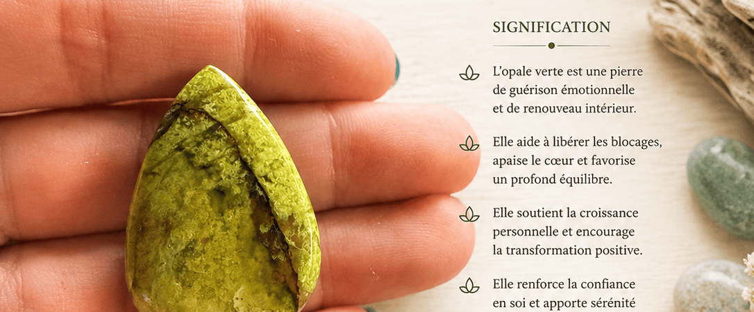 Opale Verte : vertus, signification et la pierre de l&rsquo;espoir